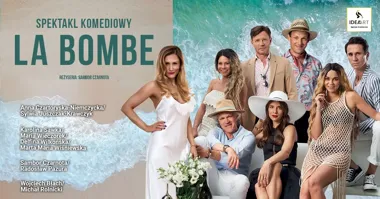 La Bombe: komedia w Nowym Sączu