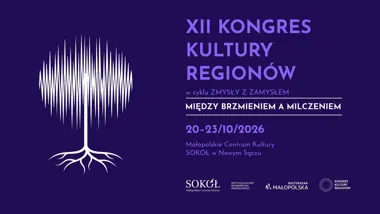 XII Kongres Kultury Regionów: słuch i tradycja
